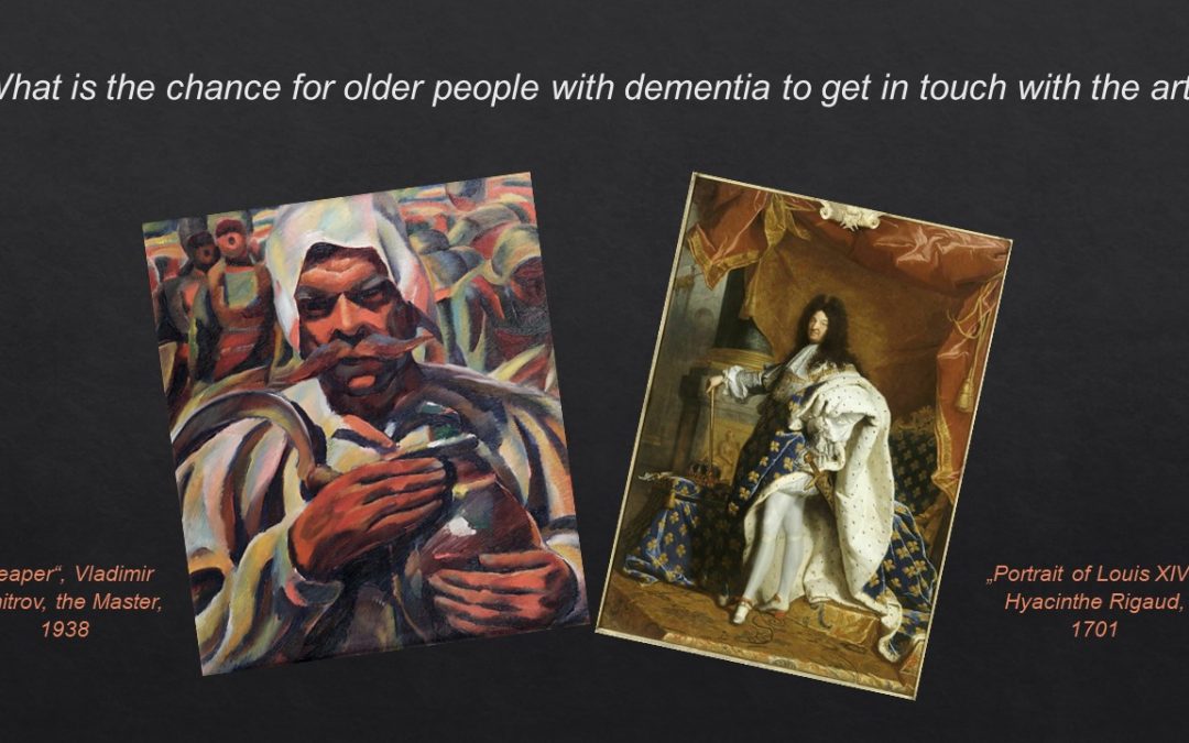 Let’s give a chance to older people with dementia to get in touch with the beautiful world of art